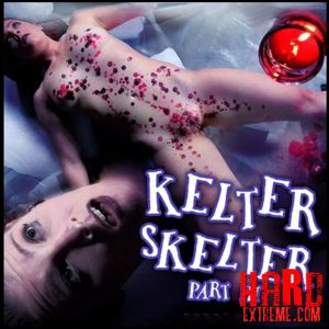 Real Time Bondage – Kelter skelter part 3 – Kel Bowie – HD-720p, bdsm sex stories, bdsm sex porn (Release September 13, 2017)
