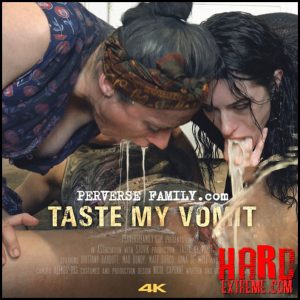 Perverse Family – Taste My Vomit – Season 3 part 23 – New Vomit Fetish