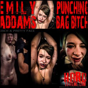 Brutalmaster – EmilyAddams Punching Bag Bitch – New VIP BDSM!