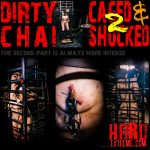 Brutalmaster – Dirty Chai – Caged & Shocked Pt 2 – VIP Extreme
